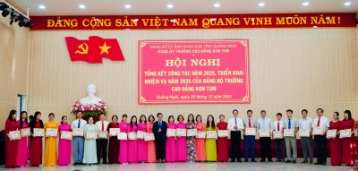 Hội nghị tổng kết công tác năm 2025, triển khai nhiệm vụ năm 2026 của Đảng bộ Trường Cao đẳng Kon Tum