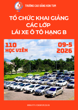 CĐKT tiếp tục tổ chức khai giảng các lớp đào tạo lái xe ô tô hạng B năm 2026